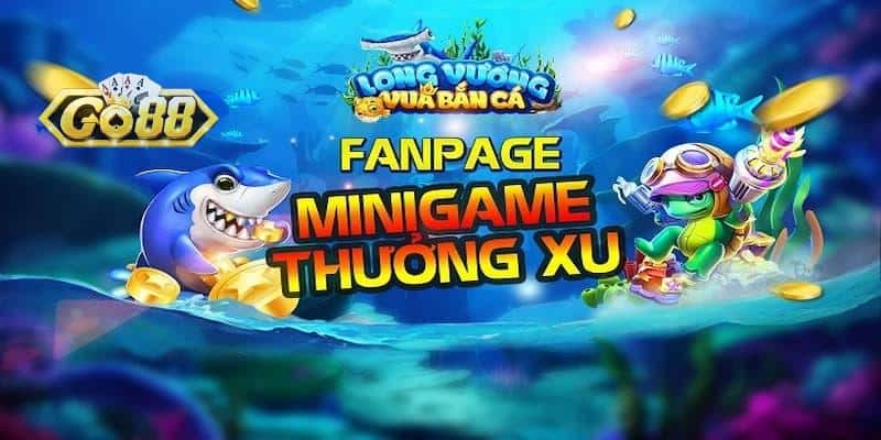 Bắn Cá Long Vương Go88 - Rinh Quà Khủng! Giới thiệu sảnh game bắn cá Long Vương